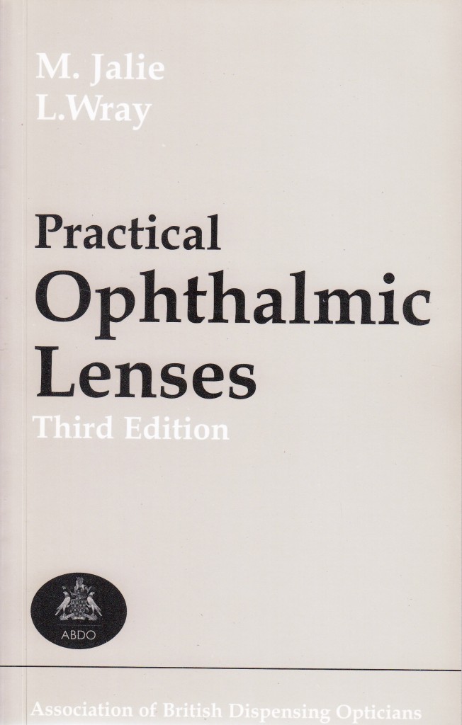 Practical Ophthalmic Lenses ABDO College